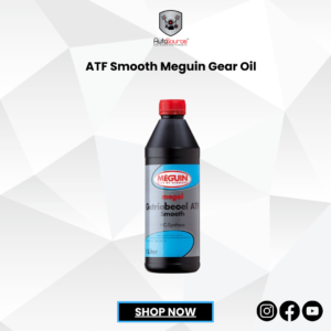 ATF Smooth Meguin Gear Oil